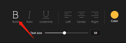 Click "Bold" and enter text.